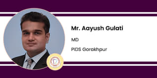 PIDS Gorakhpur, MD: Mr. Aayush Gulati Interview